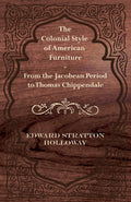 Colonial Style American Furniture I945